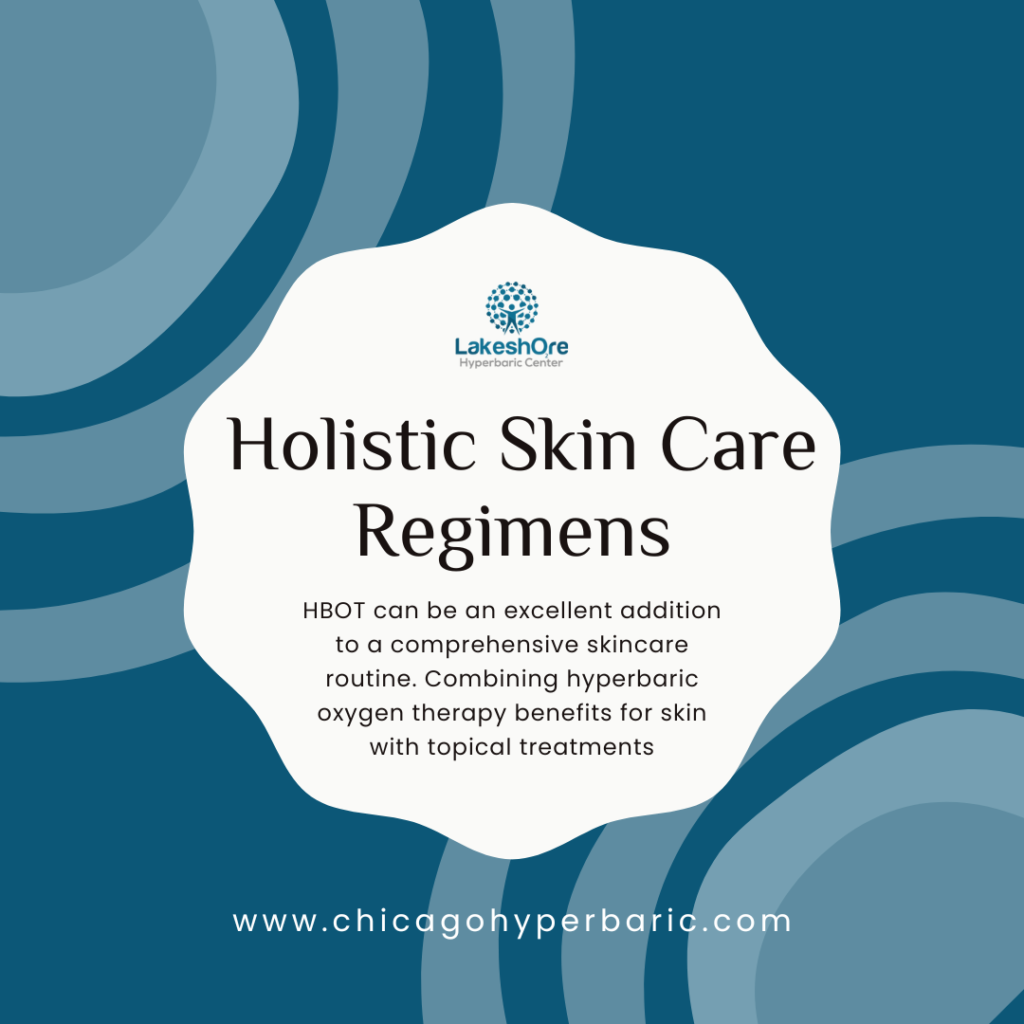 Hyperbaric Oxygen Therapy Benefits Skin: Anti-Aging and Skin Health